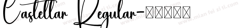Castellar Regular字体转换